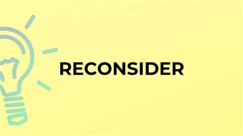 reconsider meaning in bengali|reconsidered .